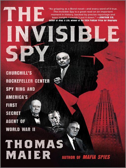 Title details for The Invisible Spy by Thomas Maier - Wait list